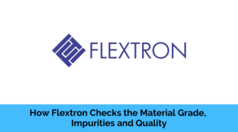 flextron checks quality